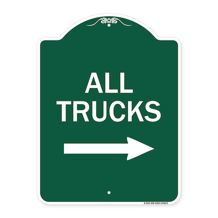 Signmission Driveway Sign All Trucks W/ Right Arrow, Green & White Aluminum Sign, 18" x 24", GW-1824-24129 A-DES-GW-1824-24129